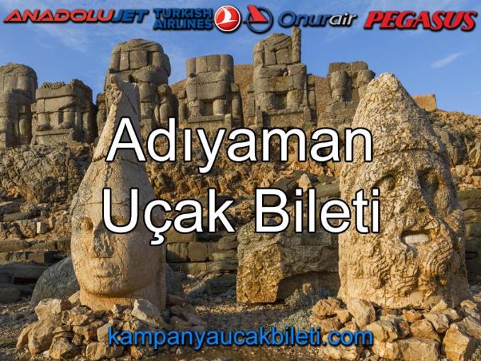 Adıyaman Uçak Bileti