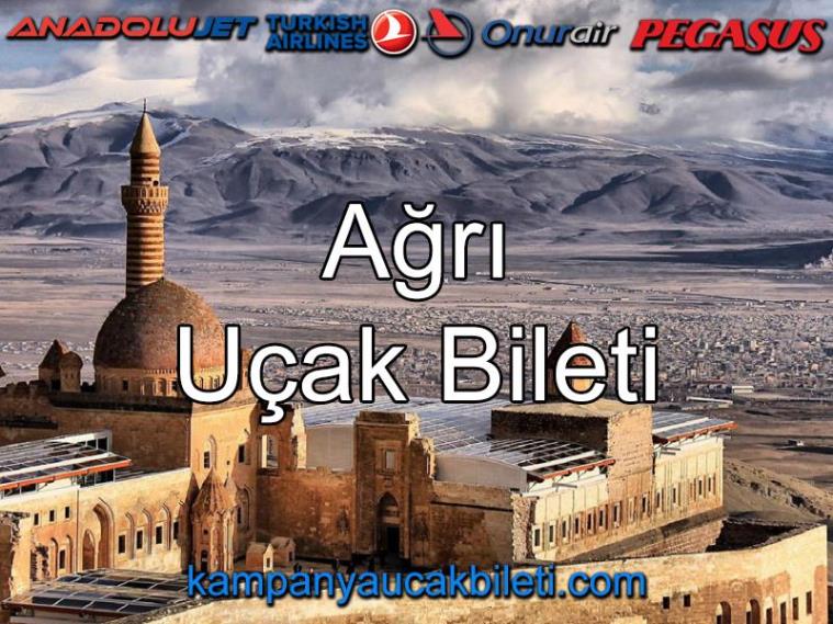 Ağrı Uçak Bileti