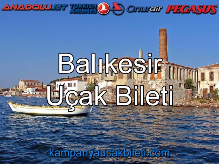 Balıkesir Uçak Bileti