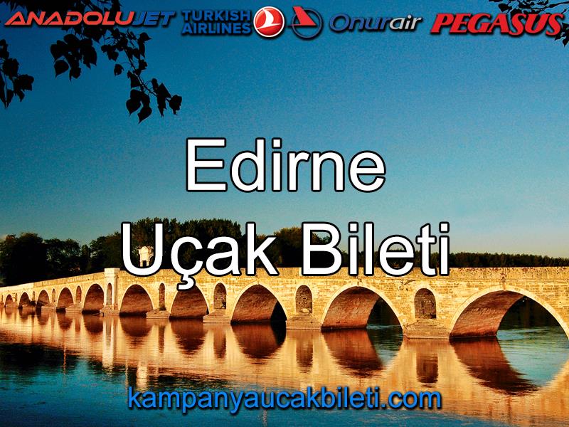 Edirne Uçak Bileti