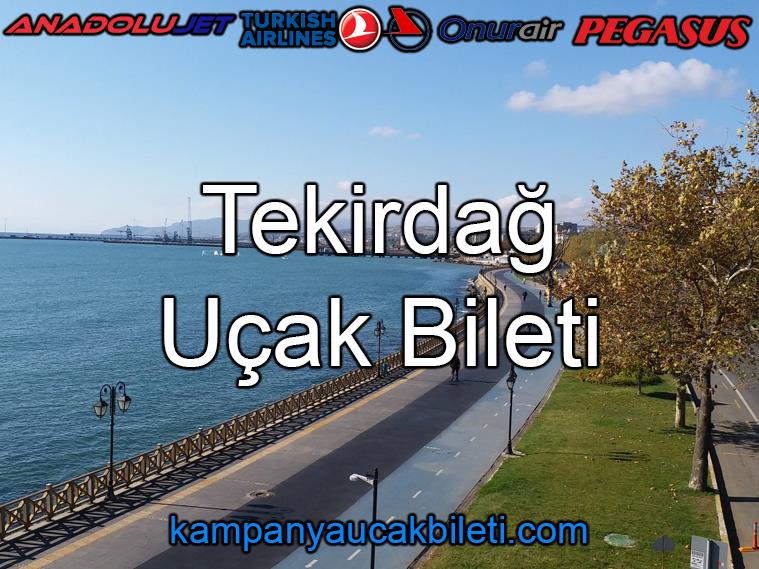 Tekirdağ Uçak Bileti