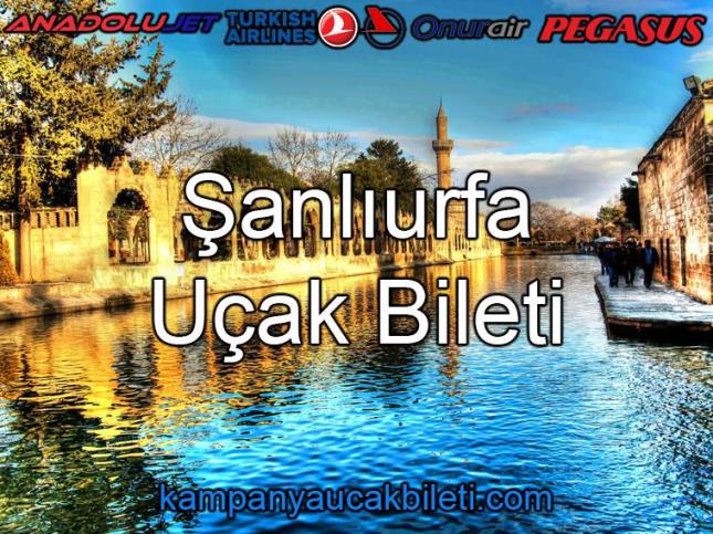 Şanlıurfa Uçak Bileti