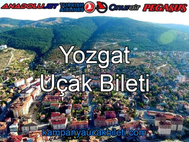 Yozgat Uçak Bileti