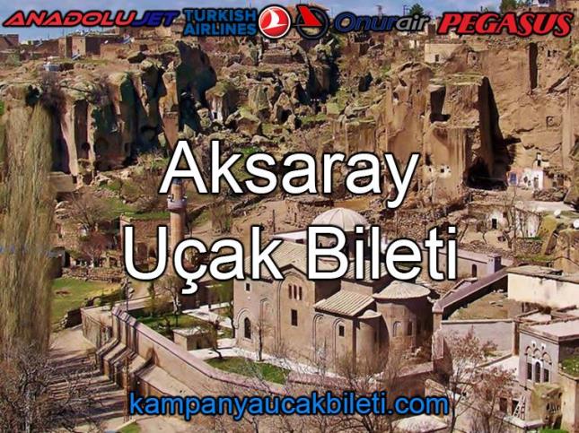 Aksaray Uçak Bileti