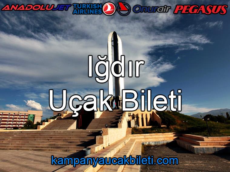 Iğdır Uçak Bileti