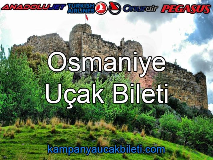 Osmaniye Uçak Bileti