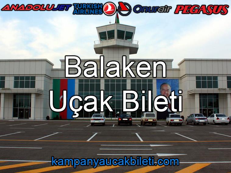 Balaken Havalimanı Uçak Bileti 