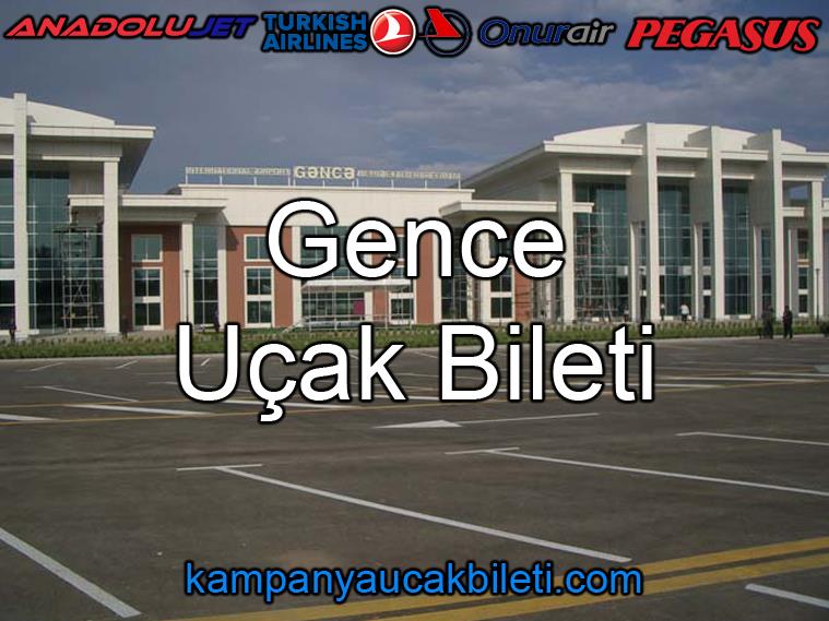 Gence Havalimanı Uçak Bileti 