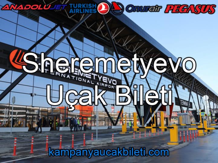 Sheremetyevo Havalimanı Uçak Bileti 