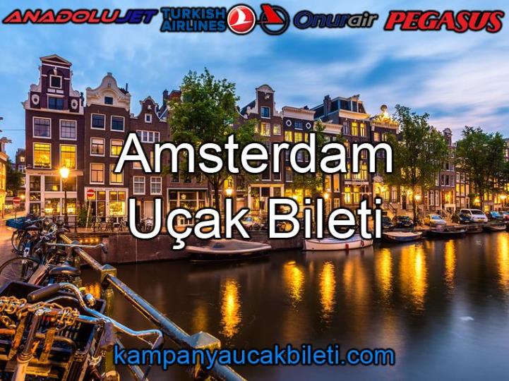 Amsterdam Uçak Bileti 