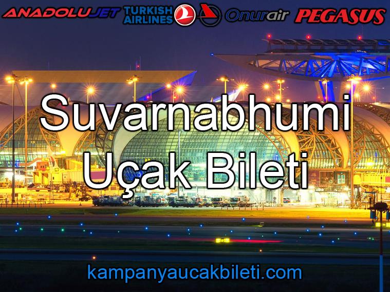 Suvarnabhumi Havaalanı Uçak Bileti 