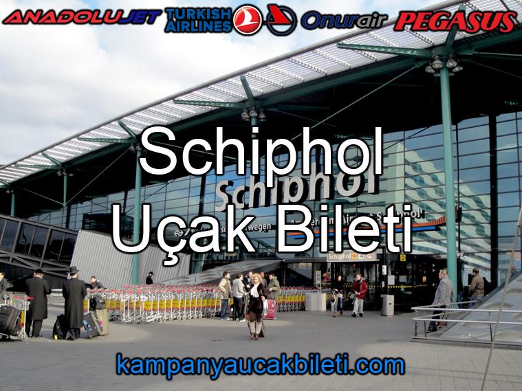 Schiphol Havalimanı Uçak Bileti