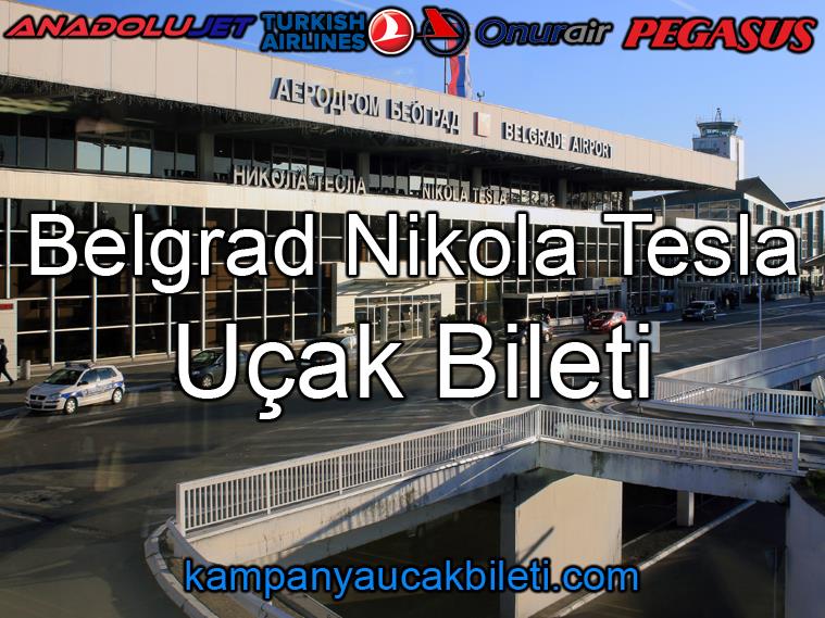 Belgrad Nikola Tesla Havalimanı Uçak Bileti 