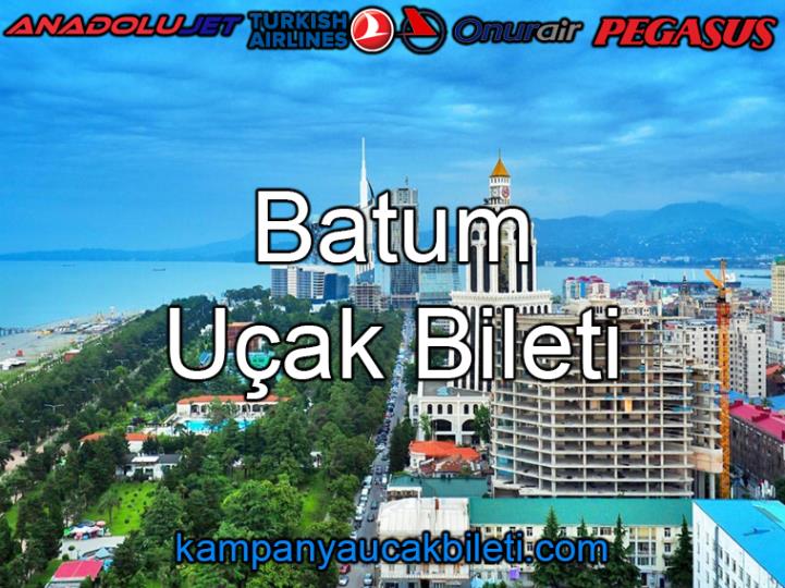 Batum Uçak Bileti