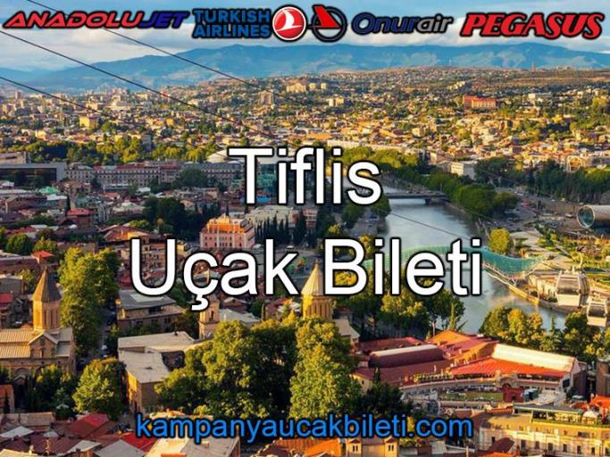 Tiflis Uçak Bileti