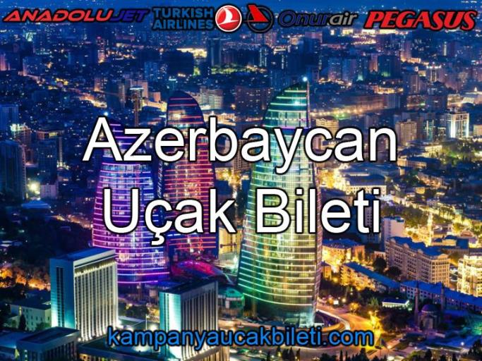 Azerbaycan Uçak Bileti 