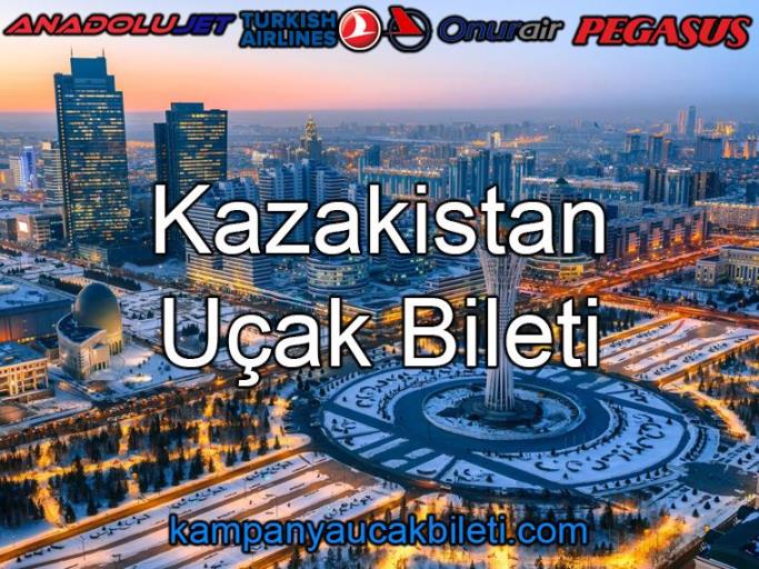 Kazakistan Uçak Bileti