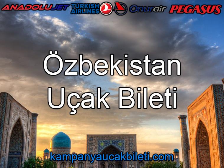 Özbekistan Uçak Bileti